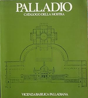 Palladio. Catalogo della mostra