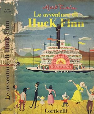 Bild des Verkufers fr Le Avventure di Huck Finn zum Verkauf von Biblioteca di Babele
