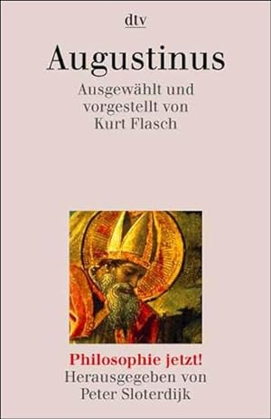 Seller image for Augustinus / ausgew. und vorgestellt von Kurt Flasch for sale by Antiquariat Mander Quell
