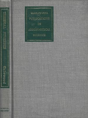 Seller image for Thermal stresses With Applications to Airplanes, Missiles, Turbines, and Nuclear Reactors for sale by Biblioteca di Babele