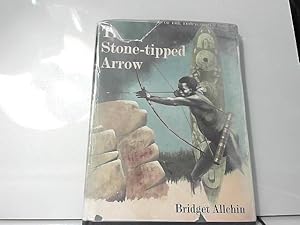 Seller image for THE STONE-TIPPED ARROW: Late Stone-Age Hunters of the Tropical Old World for sale by JLG_livres anciens et modernes