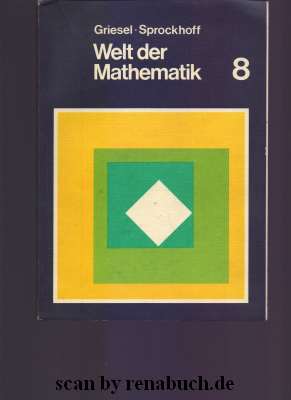 Welt der Mathematik 8