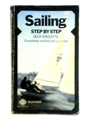Immagine del venditore per Sailing Step by Step venduto da World of Rare Books