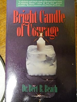 Imagen del vendedor de Bright candle of courage a la venta por Redux Books