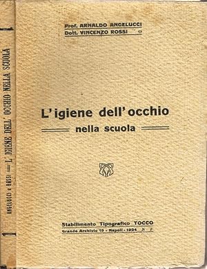 Seller image for L'igiene dell'occhio nella scuola for sale by Biblioteca di Babele