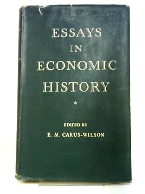 Bild des Verkufers fr Essays In Economic History zum Verkauf von World of Rare Books