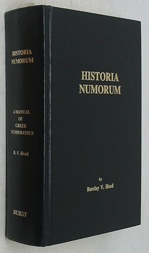 Bild des Verkufers fr Historia Numorum: A Manual of Greek Numismatics zum Verkauf von Powell's Bookstores Chicago, ABAA