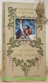Seller image for Un petit livre d'amiti. Illustrations de H. C. Preston Maggoun. Collection Les Petits Livres d'Or II. for sale by Bouquinerie du Varis