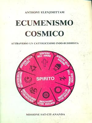 Immagine del venditore per Ecumenismo cosmico venduto da Librodifaccia