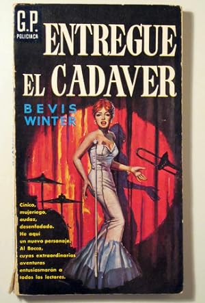 Seller image for ENTREGUE EL CADVER - Barcelona 1961 for sale by Llibres del Mirall