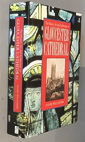 History, Art and Architecture of Gloucester Cathedral