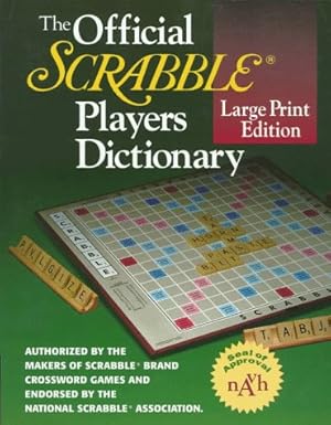 Image du vendeur pour The Official SCRABBLE (r) Players Dictionary, Large Print Edition mis en vente par Pieuler Store