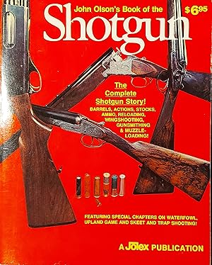 John Olson's Book Of The Shotgun