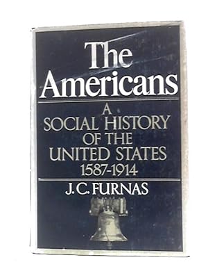 Bild des Verkufers fr Americans a Social History of the United zum Verkauf von World of Rare Books