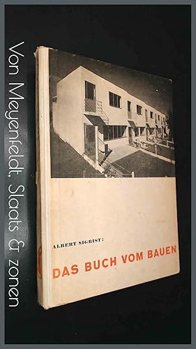 Seller image for Das buch von bauen - Wohnungsnot, neue technik, neue baukunst, stadtebau for sale by Von Meyenfeldt, Slaats & Sons
