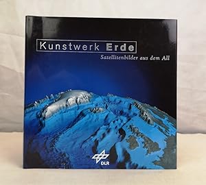 Kunstwerk Erde. Satellitenbilder aus dem All.