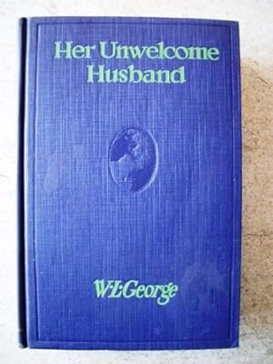 Bild des Verkufers fr Her Unwelcome Husband zum Verkauf von Redux Books