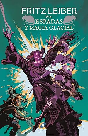 Imagen del vendedor de Espadas y magia glacial a la venta por Imosver