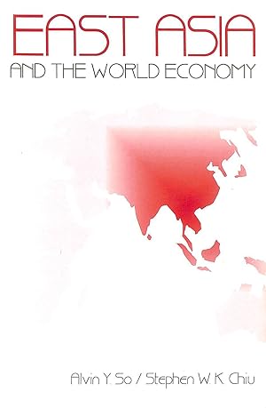 Image du vendeur pour East Asia and the World Economy (Science Masters) mis en vente par M Godding Books Ltd