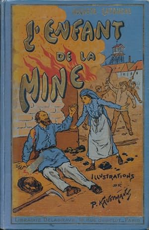 Seller image for L'enfant de la mine for sale by LIBRAIRIE GIL-ARTGIL SARL