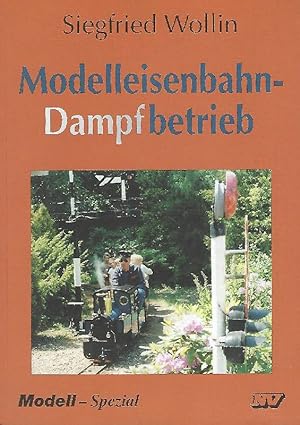 Bild des Verkufers fr Modelleisenbahn-Dampfbetrieb zum Verkauf von Antiquariat Lcke, Einzelunternehmung