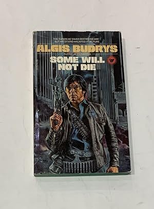 Seller image for Some will not die. for sale by ARREBATO LIBROS