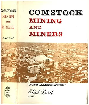 Comstock Mining and Miners / A reprint of the 1883 edition