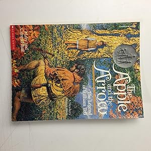 Seller image for THE APPLE AND THE ARROW THE LEGEND OF WILLIAM TELL for sale by Redux Books