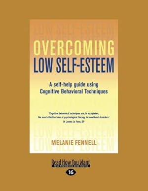 Image du vendeur pour Overcoming Bulimia Nervosa and Binge-Eating: A Self-Help Guide Using Cognitive Behavioral Techniques mis en vente par WeBuyBooks