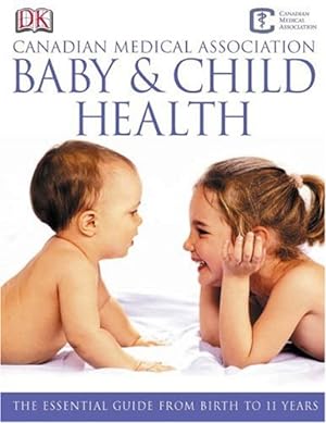 Seller image for Cma Baby And Child Health for sale by WeBuyBooks