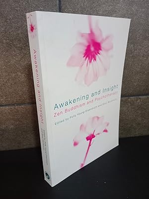 Immagine del venditore per Awakening and Insight: Zen Buddhism and Psychotherapy. Young-Eisendrath, Polly; Muramoto, Shoji. Ingls. venduto da Lauso Books