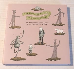 Image du vendeur pour THE HAUNTED TEA-COSY. A Dispirited and Distasteful Diversion for Christmas. [LIMITED EDITION of 500 copies SIGNED by EDWARD GOREY]. mis en vente par Blue Mountain Books & Manuscripts, Ltd.