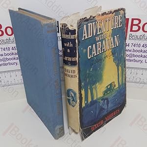 Adventure with a Caravan : A School and Adventure Story for Girls