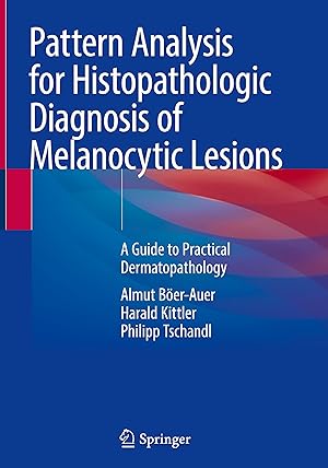 Bild des Verkufers fr Pattern Analysis for Histopathologic Diagnosis of Melanocytic Lesions zum Verkauf von moluna