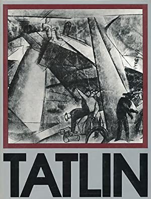 Imagen del vendedor de Wladimir J. Tatlin a la venta por DIAMOND HOLLOW BOOKS / MILES BELLAMY