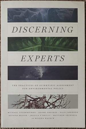 Imagen del vendedor de Discerning Experts : The Practices of Scientific Assessment for Environmental Policy a la venta por LJ's Books