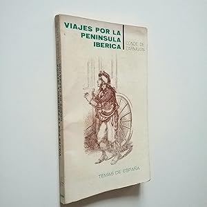 Imagen del vendedor de Viajes por la Pennsula Ibrica a la venta por MAUTALOS LIBRERA