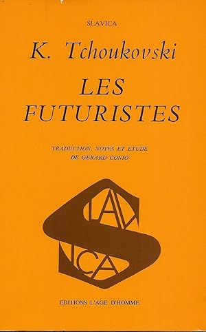Image du vendeur pour Les Futuristes. mis en vente par Librairie Les Autodidactes - Aichelbaum