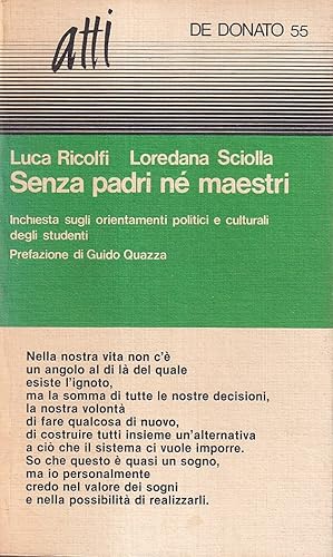 Senza padri né maestri. Inchiesta sugli orientamenti politici e culturali degli studenti