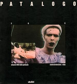 Seller image for Il Patalogo cinque & sei Annuario 1983 dello spettacolo. Cinema & Televisione Video for sale by Di Mano in Mano Soc. Coop
