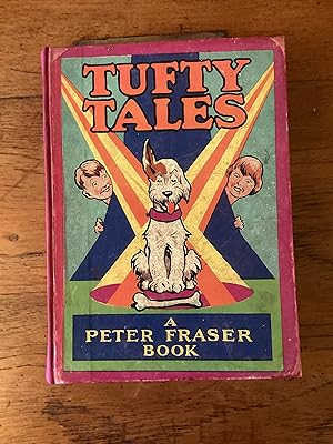 Tufty Tales. A Peter Fraser Book