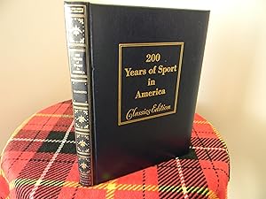 Bild des Verkufers fr 200 Years of Sport in America - Classics Edition zum Verkauf von Hall's Well Books