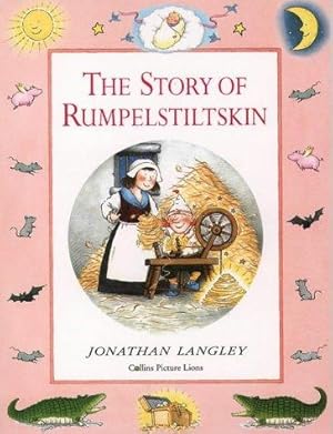 Image du vendeur pour The Story Of Rumpelstiltskin mis en vente par WeBuyBooks