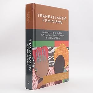 Bild des Verkufers fr Transatlantic Feminisms: Women and Gender Studies in Africa and the Diaspora zum Verkauf von Neutral Balloon Books