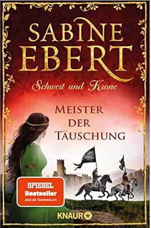 Image du vendeur pour Schwert und Krone - Meister der Tuschung: Roman mis en vente par WeBuyBooks