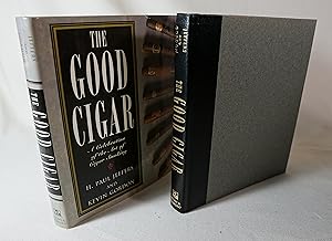 Seller image for The Good Cigar A Celebration of the Art of Cigar Smoking for sale by Books Again