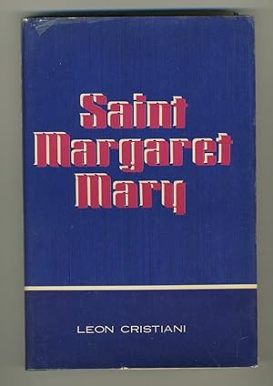 Imagen del vendedor de SAINT MARGARET MARY a la venta por Daniel Liebert, Bookseller