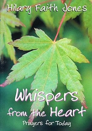 Seller image for Whispers from the Heart - Prayers for Today for sale by WeBuyBooks