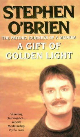 Bild des Verkufers fr A Gift of Golden Light: The Psychic Journeys of a Medium zum Verkauf von WeBuyBooks