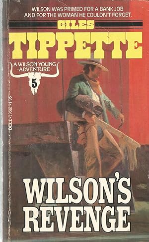 Wilson's Revenge: Wilson Young Adventure 5